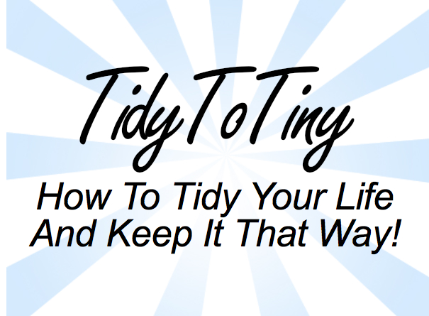 Tidy to Tiny